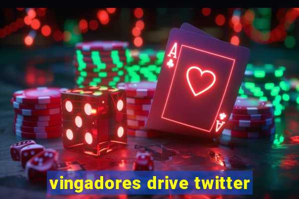 vingadores drive twitter